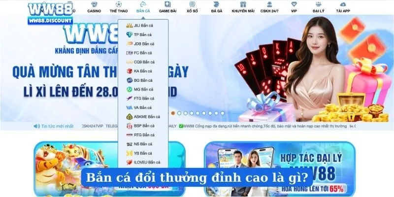 Bắn cá đổi thưởng đỉnh cao là gì?