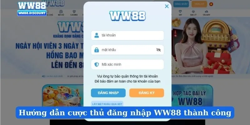 Hướng dẫn cược thủ đăng nhập WW88 thành công