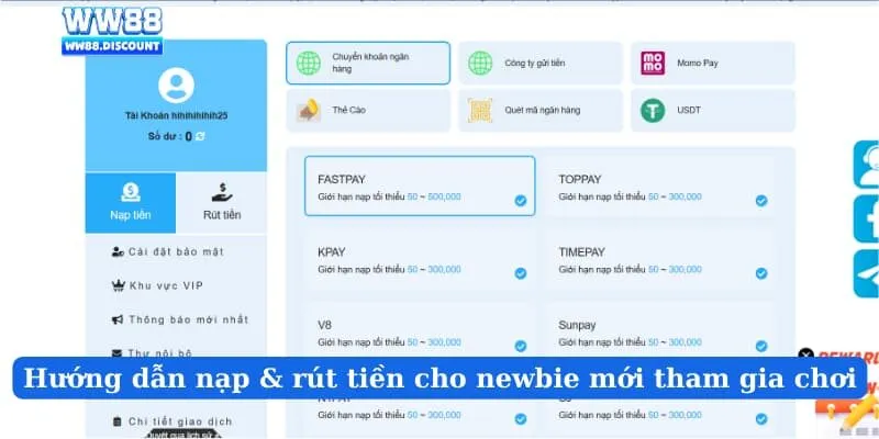 Hướng dẫn nạp & rút tiền cho newbie mới tham gia chơi