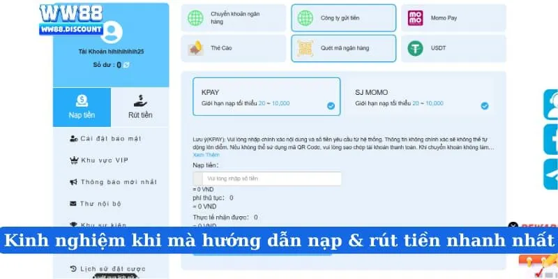 Kinh nghiệm khi mà hướng dẫn nạp & rút tiền nhanh nhất